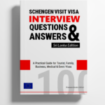 Schengen Visit Visa Interview Questions and Answers Sri Lanka Edition