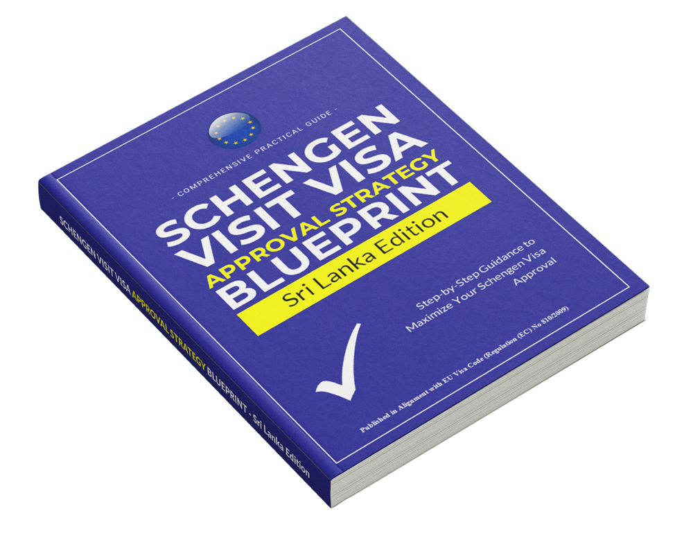 Schengen Visit Visa Approval Strategy Blueprint Sri Lanka Edition
